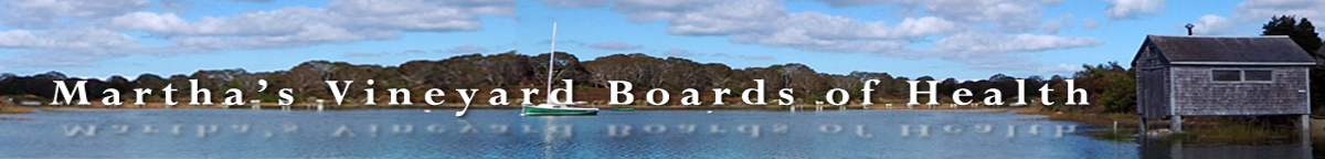 Martha's Vineyard Boards of Health